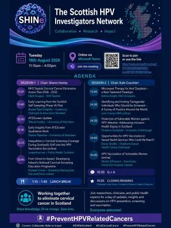 Programme for the Scottish HPV Investigators Network (SHINe) Meeting, held on Tuesday 18 August 2026 at the COSLA Conference Centre, Edinburgh.